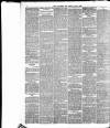 Yorkshire Post and Leeds Intelligencer Friday 02 May 1884 Page 6