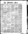 Yorkshire Post and Leeds Intelligencer Thursday 21 August 1884 Page 1