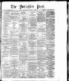 Yorkshire Post and Leeds Intelligencer Thursday 02 April 1885 Page 1