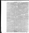 Yorkshire Post and Leeds Intelligencer Monday 01 June 1885 Page 6