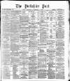 Yorkshire Post and Leeds Intelligencer Wednesday 04 November 1885 Page 1
