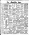 Yorkshire Post and Leeds Intelligencer Wednesday 11 November 1885 Page 1