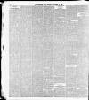 Yorkshire Post and Leeds Intelligencer Thursday 12 November 1885 Page 6