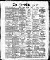 Yorkshire Post and Leeds Intelligencer Saturday 16 January 1886 Page 1