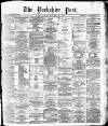 Yorkshire Post and Leeds Intelligencer Tuesday 19 January 1886 Page 1