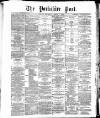 Yorkshire Post and Leeds Intelligencer Thursday 08 April 1886 Page 1