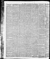 Yorkshire Post and Leeds Intelligencer Tuesday 04 May 1886 Page 6