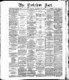 Yorkshire Post and Leeds Intelligencer Friday 10 September 1886 Page 1