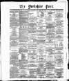 Yorkshire Post and Leeds Intelligencer Thursday 30 December 1886 Page 1