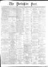 Yorkshire Post and Leeds Intelligencer Saturday 15 January 1887 Page 1