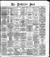 Yorkshire Post and Leeds Intelligencer Wednesday 02 February 1887 Page 1