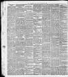 Yorkshire Post and Leeds Intelligencer Thursday 03 March 1887 Page 6