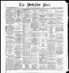 Yorkshire Post and Leeds Intelligencer Thursday 01 September 1887 Page 1