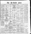 Yorkshire Post and Leeds Intelligencer Wednesday 12 October 1887 Page 1