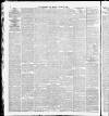 Yorkshire Post and Leeds Intelligencer Monday 30 January 1888 Page 6