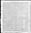 Yorkshire Post and Leeds Intelligencer Friday 03 February 1888 Page 6