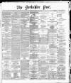 Yorkshire Post and Leeds Intelligencer Monday 16 April 1888 Page 1