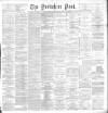Yorkshire Post and Leeds Intelligencer Friday 23 November 1888 Page 1