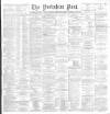 Yorkshire Post and Leeds Intelligencer Thursday 06 December 1888 Page 1