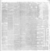 Yorkshire Post and Leeds Intelligencer Tuesday 26 February 1889 Page 5