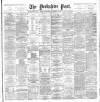 Yorkshire Post and Leeds Intelligencer Wednesday 18 September 1889 Page 1