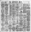 Yorkshire Post and Leeds Intelligencer Friday 01 November 1889 Page 1