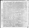 Yorkshire Post and Leeds Intelligencer Friday 21 February 1890 Page 6