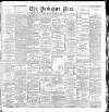 Yorkshire Post and Leeds Intelligencer Monday 02 November 1891 Page 1