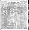 Yorkshire Post and Leeds Intelligencer Saturday 07 November 1891 Page 1