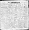 Yorkshire Post and Leeds Intelligencer Tuesday 05 April 1892 Page 1