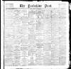 Yorkshire Post and Leeds Intelligencer Friday 06 January 1893 Page 1