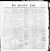 Yorkshire Post and Leeds Intelligencer Friday 20 January 1893 Page 1