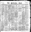 Yorkshire Post and Leeds Intelligencer Tuesday 31 January 1893 Page 1