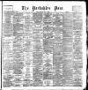 Yorkshire Post and Leeds Intelligencer Monday 08 May 1893 Page 1