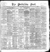 Yorkshire Post and Leeds Intelligencer Thursday 01 June 1893 Page 1