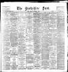 Yorkshire Post and Leeds Intelligencer Friday 03 November 1893 Page 1