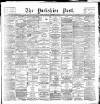 Yorkshire Post and Leeds Intelligencer Tuesday 07 November 1893 Page 1
