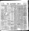 Yorkshire Post and Leeds Intelligencer Friday 07 September 1894 Page 1