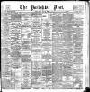 Yorkshire Post and Leeds Intelligencer Friday 17 May 1895 Page 1