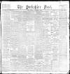 Yorkshire Post and Leeds Intelligencer Thursday 05 September 1895 Page 1