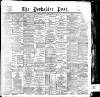 Yorkshire Post and Leeds Intelligencer Thursday 02 April 1896 Page 1