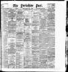 Yorkshire Post and Leeds Intelligencer Friday 08 May 1896 Page 1
