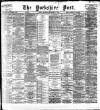 Yorkshire Post and Leeds Intelligencer Tuesday 01 September 1896 Page 1