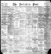 Yorkshire Post and Leeds Intelligencer Monday 25 October 1897 Page 1