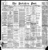 Yorkshire Post and Leeds Intelligencer Friday 26 November 1897 Page 1