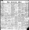 Yorkshire Post and Leeds Intelligencer Wednesday 01 December 1897 Page 1