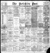 Yorkshire Post and Leeds Intelligencer Wednesday 08 December 1897 Page 1