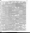 Yorkshire Post and Leeds Intelligencer Tuesday 03 January 1899 Page 5