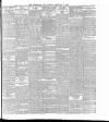 Yorkshire Post and Leeds Intelligencer Tuesday 07 February 1899 Page 5