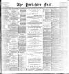 Yorkshire Post and Leeds Intelligencer Wednesday 22 March 1899 Page 1